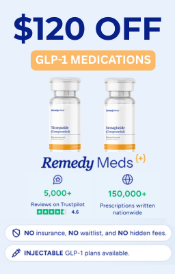 Remedy Meds Exclusive Offer - $120 OFF GLP-1 Medications - No insurance, no waitlist, no hidden fees